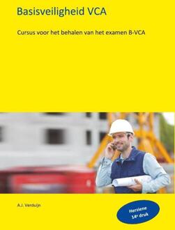 Basisveiligheid VCA -  A.J. Verduijn (ISBN: 9789491595561)