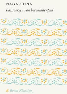 Basisverzen van het middenpad -  Nagarjuna (ISBN: 9789024463527)