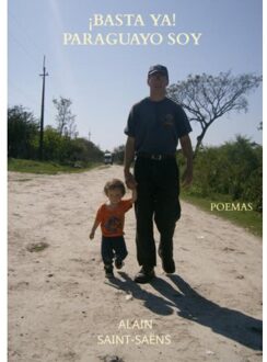 ¡Basta ya! Paraguayo soy. - Alain Saint-Saëns