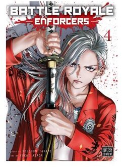Battle Royale: Enforcers, Vol. 4 - Battle Royale: Enforcers - Koushun Takami