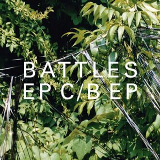Battles - Ep C/B Ep/Mirrored