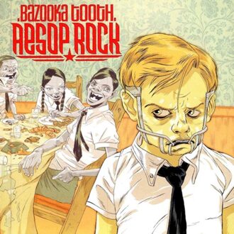 Bazooka Tooth - Aesop Rock