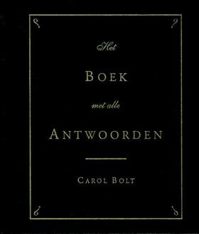 BBNC Uitgevers Het boek met alle antwoorden - mini - Boek Carol Bolt (9045301199)