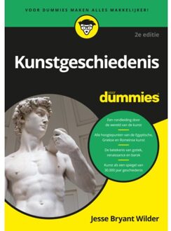 BBNC Uitgevers Kunstgeschiedenis Voor Dummies / 2e Editie - Voor Dummies - Jesse Bryant Wilder