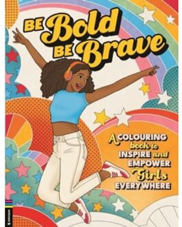 Be Bold, Be Brave - Blackwell, Amy