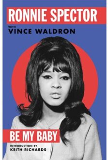 Be My Baby - Ronnie Spector