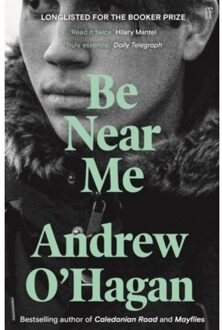 Be Near Me - Andrew O'Hagan