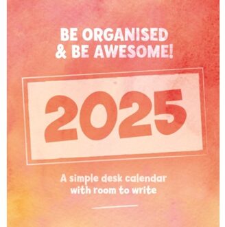 Be Organised And Be Awesome Easel Desk Calendar 2025 - Calendars, Carousel
