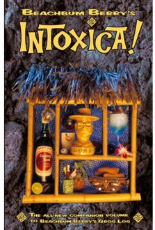 Beachbum Berrys Intoxica - Jeff Berry
