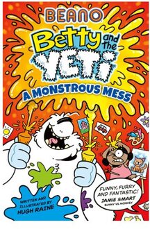 Beano Betty And The Yeti: A Monstrous Mess - Betty And The Yeti - Beano