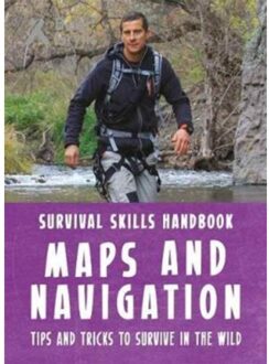 Bear Grylls Survival Skills Handbook: Maps And Navigation - Bear Grylls Survival Skills - Bear Grylls