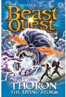 Beast Quest: Thoron The Living Storm - Beast Quest - Adam Blade