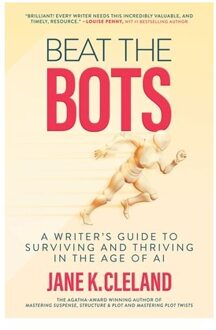 Beat The Bots - Jane K. Cleland