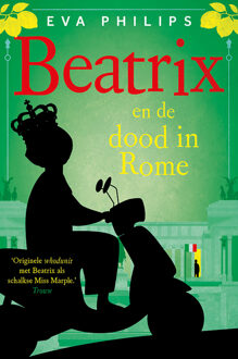Beatrix en de dood in Rome -  Eva Philips (ISBN: 9789021062549)