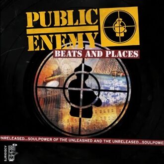 Beats And Places - Public Enemy