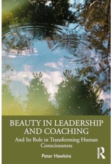 Beauty In Leadership And Coaching - Peter Hawkins