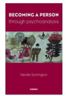 Becoming a Person Through Psychoanalysis