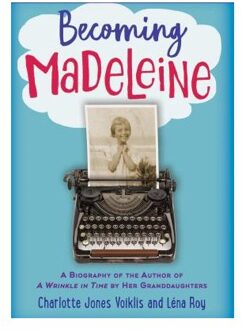 Becoming Madeleine