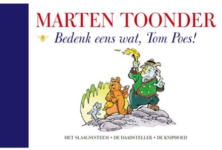 Bedenk eens wat, Tom Poes - Boek Marten Toonder (9403104104)