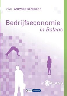 Bedrijfseconomie in Balans / VWO / Antwoordenboek 1 - Boek Sarina van Vlimmeren (9462871884)