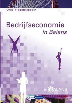 Bedrijfseconomie in Balans vwo theorieboek 2 - Boek Sarina van Vlimmeren (9462871892)