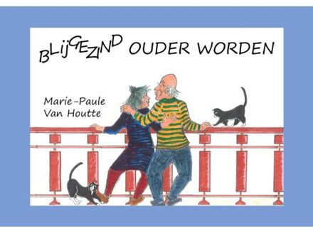 Beefcake Publishing Blijgezind Ouder Worden - Marie-Paule Van Houtte