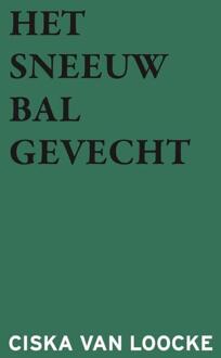 Beefcake Publishing Het Sneeuwbalgevecht - Ciska Van Loocke