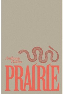 Beefcake Publishing Prairie - Anthony Palaia