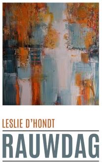 Beefcake Publishing Rauwdag - Leslie D'Hondt