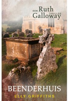 Beenderhuis - Ruth Galloway - Elly Griffiths
