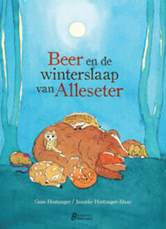 Beer en de winterslaap van Alleseter - Boek Guus Houtzager (9081882635)