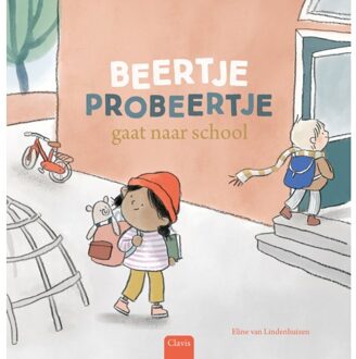 Beertje Probeertje Gaat Naar School - Beertje Probeertje - Clavis Uitgeverij