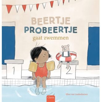 Beertje Probeertje Gaat Zwemmen - Beertje Probeertje - Clavis Uitgeverij