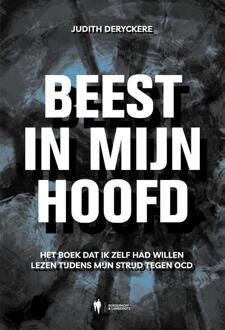 Beest in mijn hoofd -  Judith Deryckere (ISBN: 9789493409347)