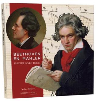 Beethoven en Mahler - (ISBN:9789061095552)