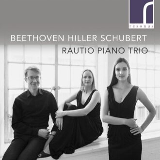 Beethoven, Hiller & Schubert Works For Piano Trio