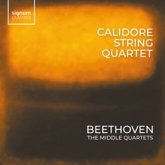 Beethoven: The Middle Quartets - Calidore String Quartet