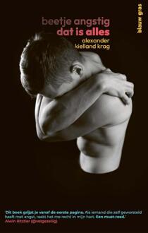 Beetje angstig dat is alles -  Alexander Kielland Krag (ISBN: 9789493374027)