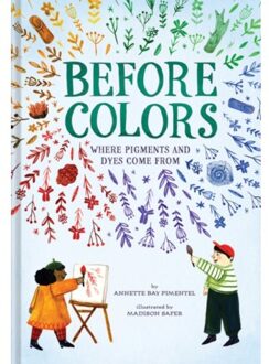 Before Colors - Annette Bay Pimentel