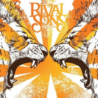 Before The Fire - Rival Sons