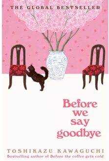 Before We Say Goodbye - Before The Coffee Gets Cold - Toshikazu Kawaguchi