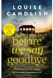 Before We Say Goodbye - Louise Candlish