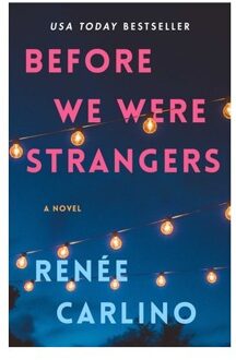 Before We Were Strangers