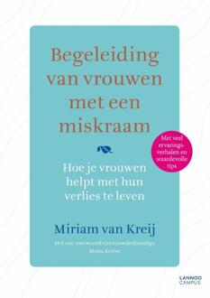 Begeleiding van vrouwen met een miskraam - Boek Miriam van Kreij (940144658X)