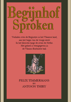 Begijnhof Sproken - Boek Felix Timmermans (9492575965)