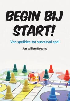 Begin bij Start! - Boek Jan Willem Rozema (9089542655)