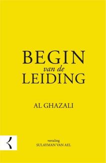 Begin Van De Leiding - (ISBN:9789082701159)