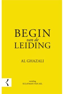 Begin Van De Leiding - (ISBN:9789082701159)