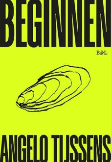 Beginnen -  Angelo Tijssens (ISBN: 9789493443624)