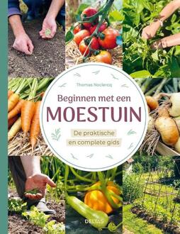 Beginnen met een moestuin -  Thomas Noclercq (ISBN: 9789044770650)
